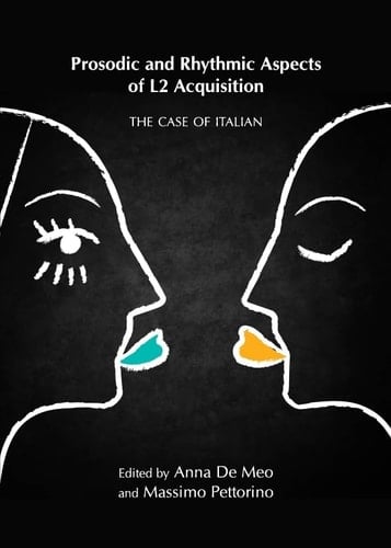 Prosodic and Rhythmic Aspects of L2 Acquisition The Case of Italian