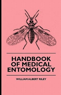 Handbook of Medical Entomology