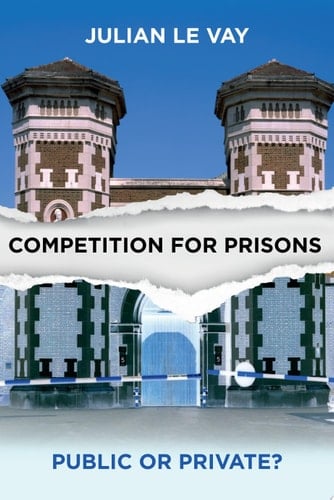 Competition for Prisons