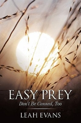 Easy Prey Don't Be Conned, Too