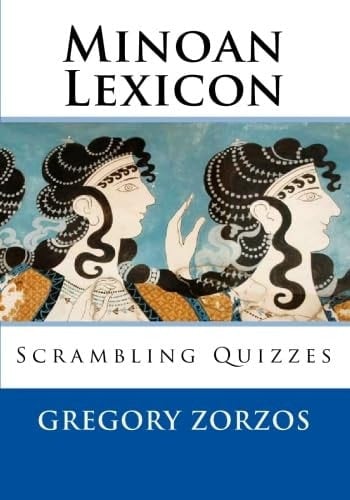Minoan Lexicon Scrambling Quizzes