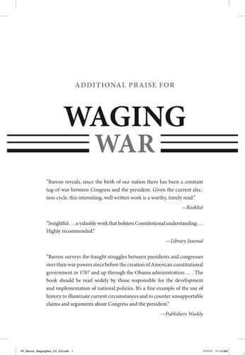 Waging War The Clash Between Presidents and Congress, 1776 to ISIS
