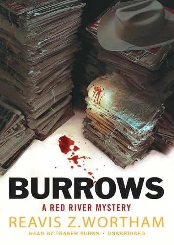 Burrows: A Red River Mystery (Red River Mysteries, Book 2) (Red River Mysteries (Audio))