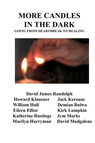 More Candles in the Dark Going from Heartbreak to Healing