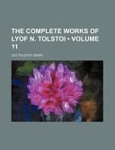 The Complete Works of Lyof N Tolstoi