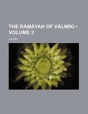 The Rámáyan of Válmíki