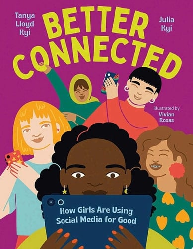 Better Connected How Girls Are Using Social Media for Good