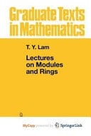 Lectures on Modules and Rings