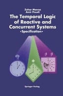 The Temporal Logic of Reactive and Concurrent Systems Specification