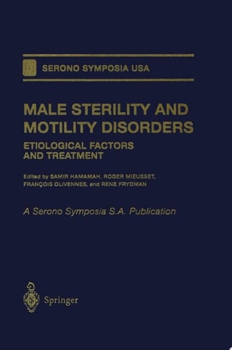 Male Sterility and Motility Disorders