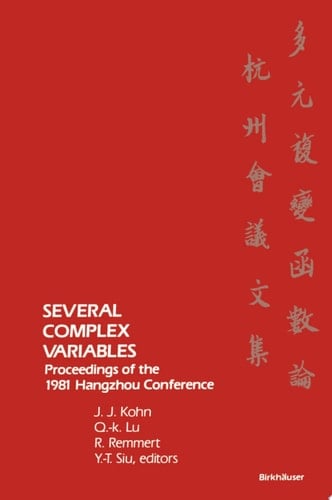 Several Complex Variables Proceedings of the 1981 Hangzhou Conference