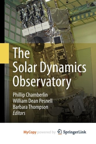 The Solar Dynamics Observatory