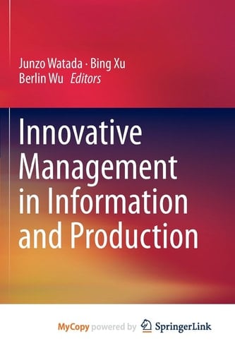 Innovative Management in Information and Production
