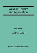 Wavelet Theory and Application A Special Issue of the Journal of Mathematical Imaging and Vision
