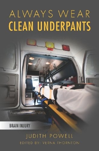 Always Wear Clean Underpants