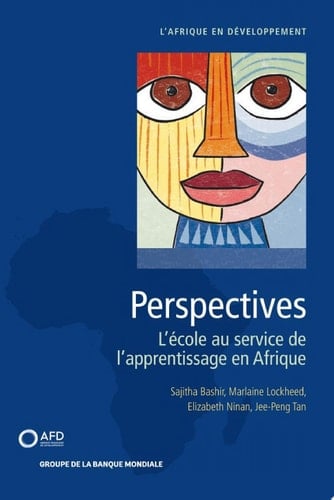Facing Forward (FRENCH) Schooling for Learning in Africa