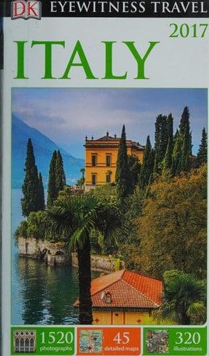 DK Eyewitness Travel Guide: Italy
