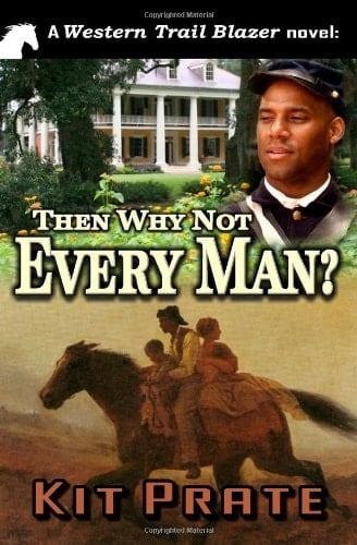 Then Why Not Every Man?