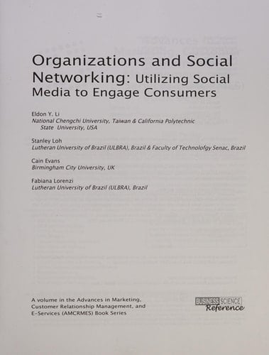 Organizations and Social Networking Utilizing Social Media to Engage Consumers