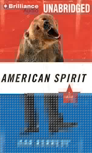 American Spirit: A Novel
