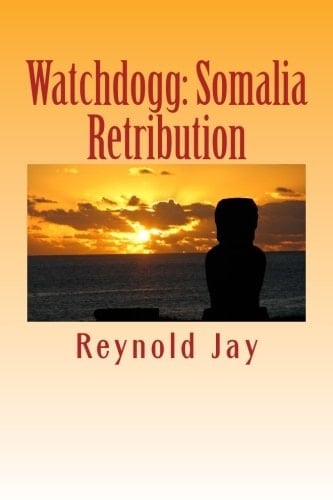Watchdogg Somalia Retribution
