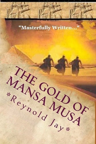 The Gold of Mansa Musa Seeds from Heaven Part 2