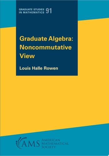 Graduate Algebra: Noncommutative View
