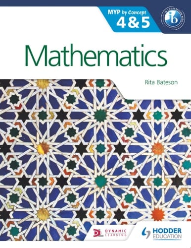 Mathematics for the IB MYP 4 & 5