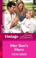 Her Son's Hero (Hometown U.S.A., Book 22) (Mills & Boon Vintage Superromance)