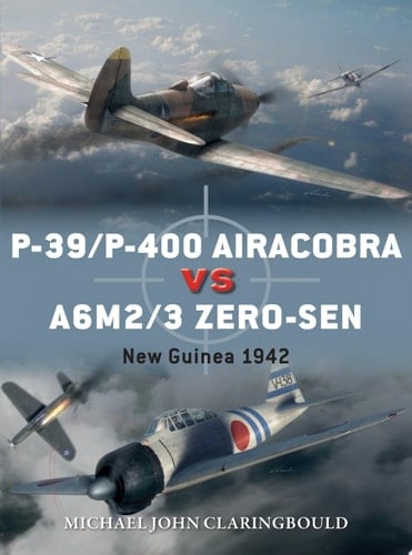 P-39/P-400 Airacobra vs A6M2/3 Zero-sen