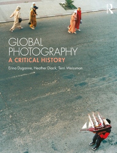 Global Photography A Critical History
