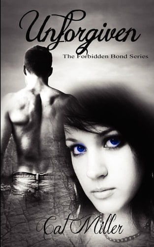 Unforgiven The Forbidden Bond Series
