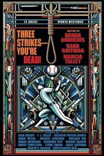 Three Strikes -- You're Dead! 14 Great Sports Mysteries