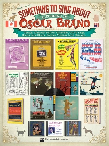 Something to Sing about According to Oscar Brand