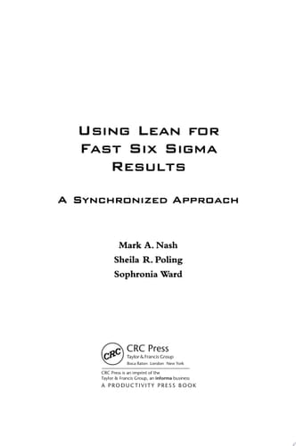 Using Lean for Faster Six Sigma Results A Synchronized Approach