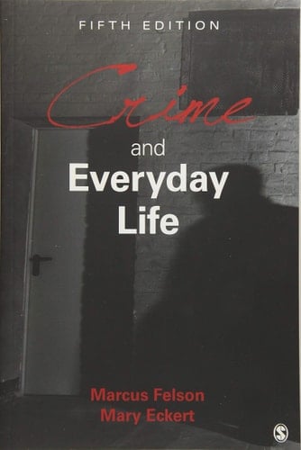 Crime and Everyday Life