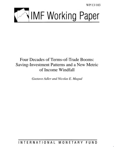Four Decades of Terms-of-Trade Booms Saving-Investment Patterns and a New Metric of Income Windfall