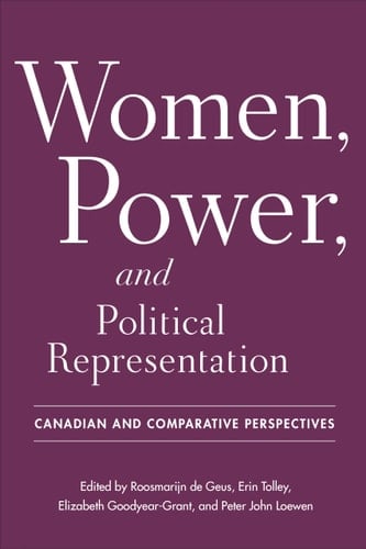 Women, Power, and Political Representation Canadian and Comparative Perspectives
