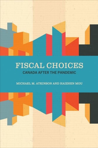 Fiscal Choices Canada after the Pandemic