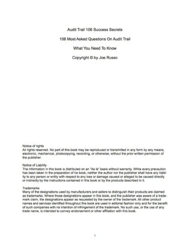Audit Trail 106 Success Secrets - 106 Most Asked Questions On Audit Trail - What You Need To Know
