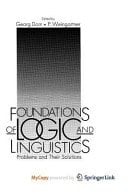 Foundations of Logic and Linguistics Problems and Their Solutions