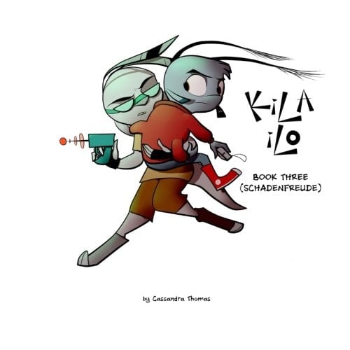 KiLA ILO: Book Three Schadenfreude