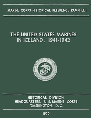 The United States Marines in Iceland, 1941-1942