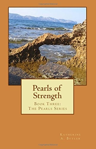 Pearls of Strength Book Three: The Pearls Series