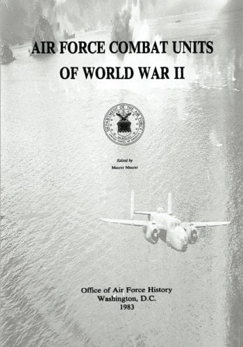 Air Force Combat Units of World War Ii