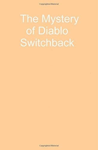 The Mystery of Diablo Switchback A Barcie Lucas Mystery