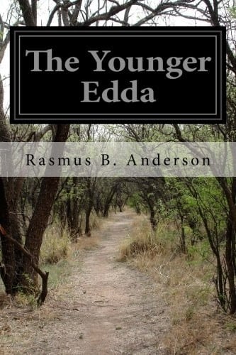 The Younger Edda Also Called Snorre's Edda Or The Prose Edda