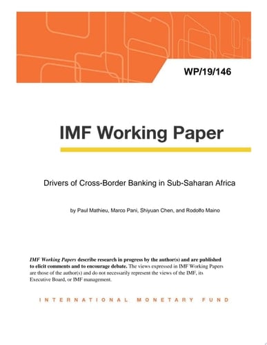 Drivers of Cross-Border Banking in Sub-Saharan Africa