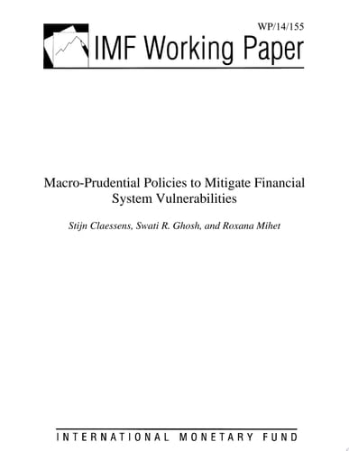 Macro-Prudential Policies to Mitigate Financial System Vulnerabilities