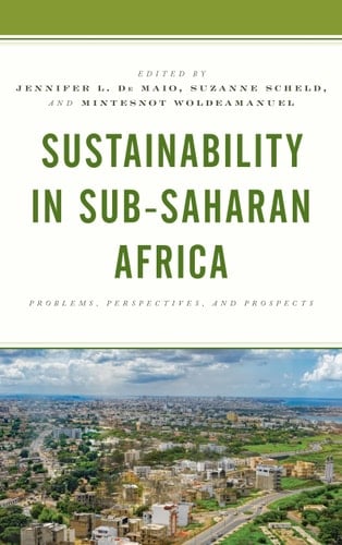 Sustainability in Sub-Saharan Africa Problems, Perspectives, and Prospects